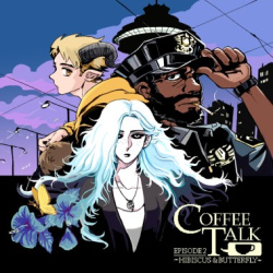 Coffee Talk Episode 2: Hibiscus & Butterfly Cover